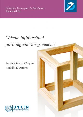 Cálculo Infinitesimal para ingenierías y ciencias