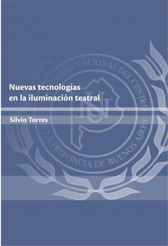 Nuevas tecnologías en la iluminación teatral