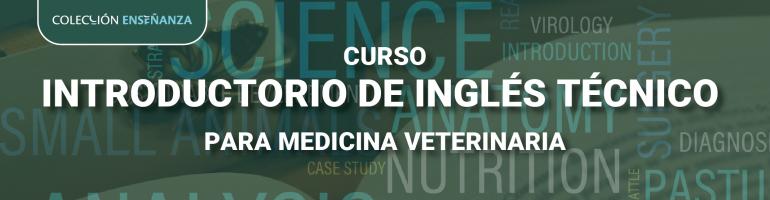 Curso Introductorio de Inglés Técnico para Medicina Veterinaria