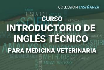Curso Introductorio de Inglés Técnico para Medicina Veterinaria