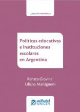 Políticas educativas e institucionales escolares en Argentina