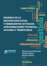 Dilemas de la gestión educativa y emergentes actuales