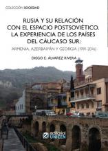 Rusia y su relación con el espacio postsoviético